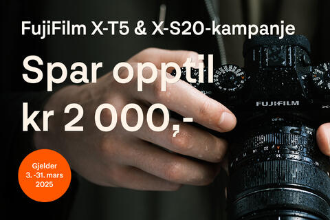 Kampanje på X-T5 & X-S20